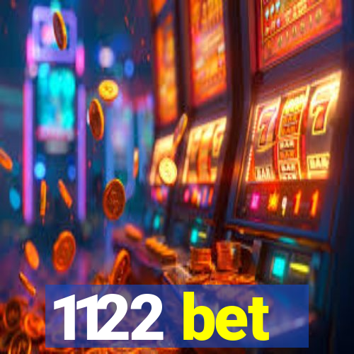 1122 bet